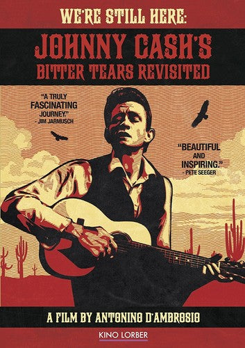 We're Still Here: Johnny Cash Bitter Tears (2015), We're Still Here: Johnny Cash Bitter Tears (2015), DVD