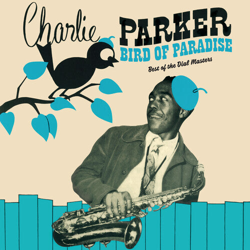 Bird Of Paradise: Best Of The Dial Masters