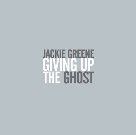 Giving Up The Ghost, Jackie Greene, LP