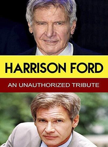 Harrison Ford - An Unauthorized Tribute -- DVD