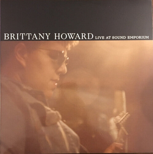 Live At Sound Emporium -- Brittany Howard, LP