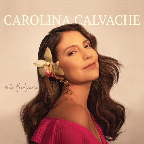 Vida Profunda -- Carolina Calvache, CD