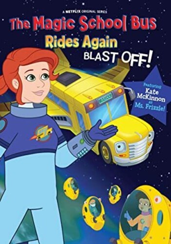 Magic School Bus Rides Again, The; Blast Off! Dvd