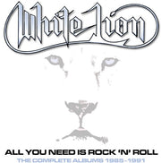 All You Need Is Rock N Roll: Complete Albums 85-91