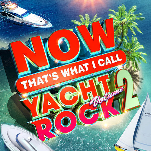 Now Yacht Rock 2 / Various