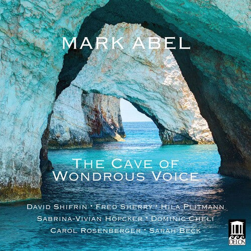 Cave Of Wondrous Voice -- ABEL, CD