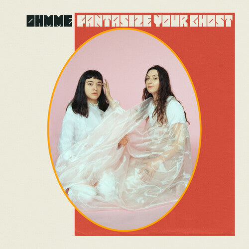Fantasize Your Ghost -- Ohmme, CD