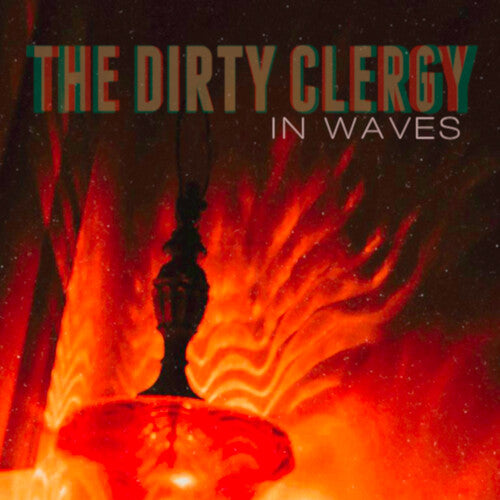 In Waves -- Dirty Clergy, CD