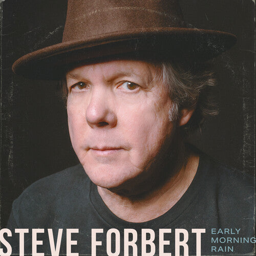 Early Morning Rain -- Steve Forbert, CD
