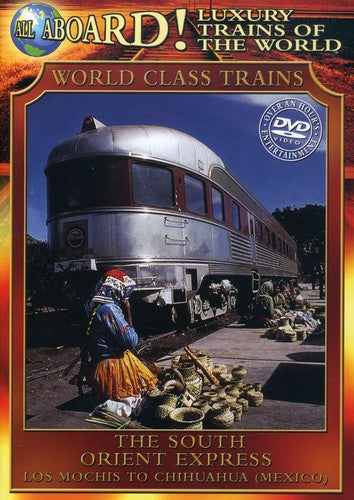 Luxury Trains Of World: South Orient Express -- DVD