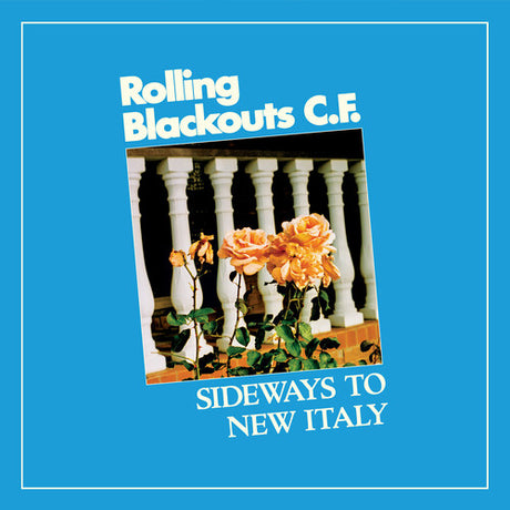 Sideways To New Italy, Rolling Blackouts Coastal Fever, Cassette