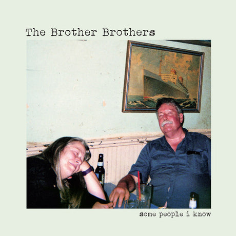 Some People I Know, Brother Brothers, CD