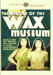 Mystery Of The Wax Museum (1933)