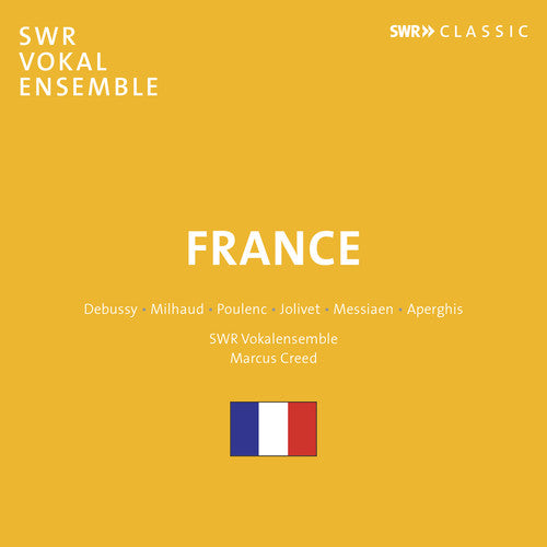 France -- Debussy / SWR Vokalensemble / Creed, CD