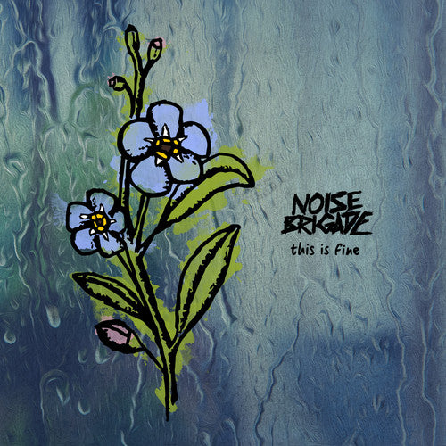 This Is Fine -- Noise Brigade, CD