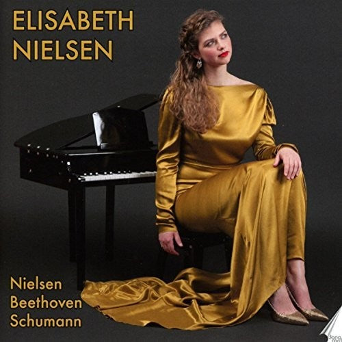 Elisabeth Nielsen Piano -- Beethoven / Nielsen, CD