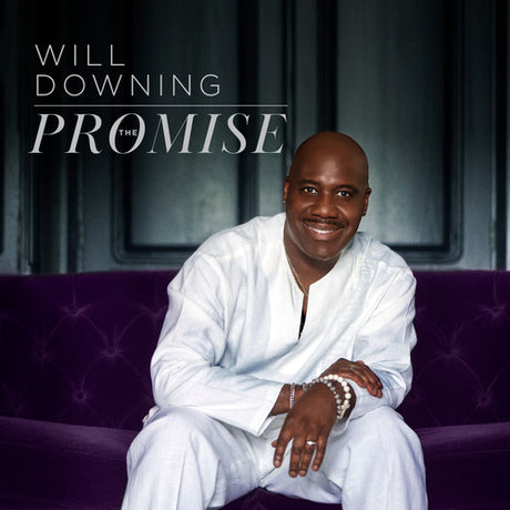 The Promise, Will Downing, CD