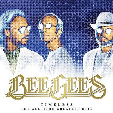 Timeless - The All-Time Greatest Hits, Bee Gees, LP