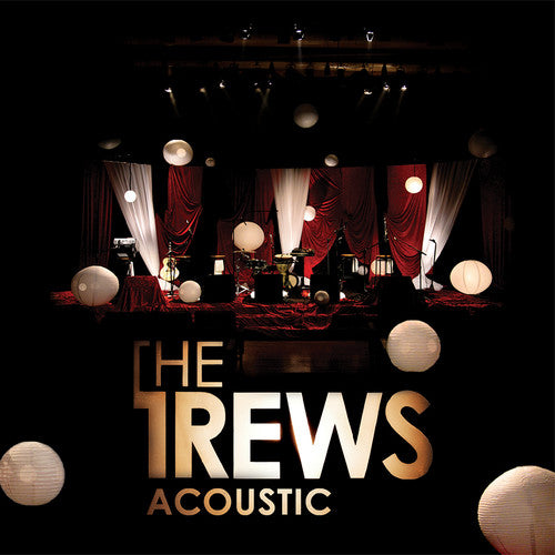 Acoustic: Friends & Total Strangers -- Trews, CD