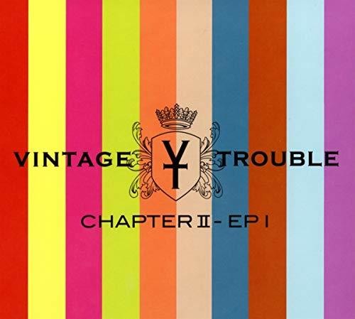 Chapter Ii -- Vintage Trouble, CD
