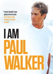 I Am Paul Walker