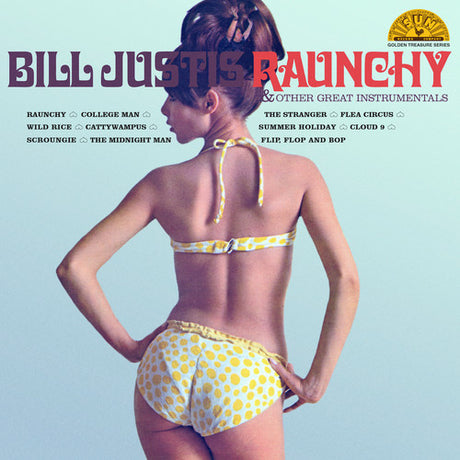 Raunchy & Other Great Instrumentals, Bill Justis, LP