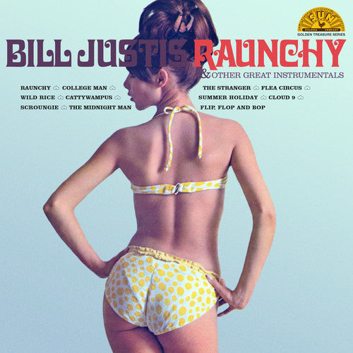 Raunchy & Other Great Instrumentals, Bill Justis, LP