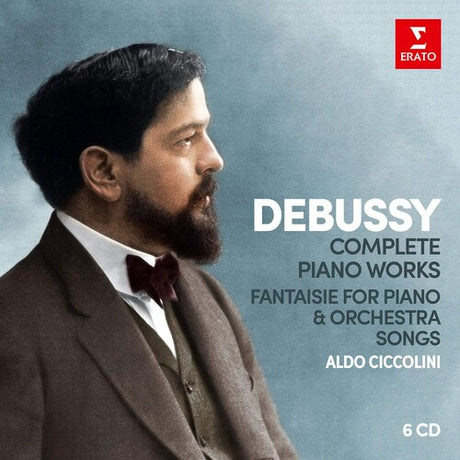 Debussy: Complete Piano Works Fantaisie For Piano, Aldo Ciccolini, CD