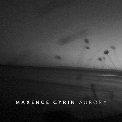 Aurora -- Maxence Cyrin, CD