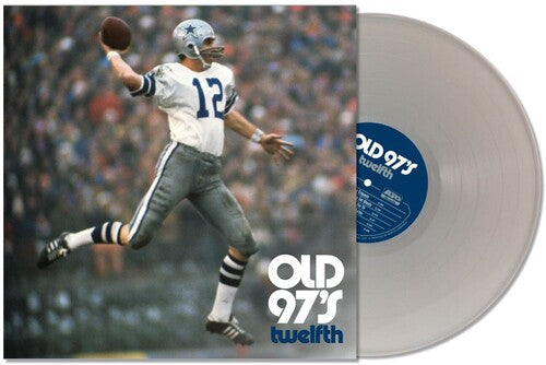 Twelfth, Old 97'S, LP