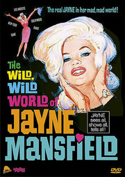 Wild Wild World Of Jayne Mansfield