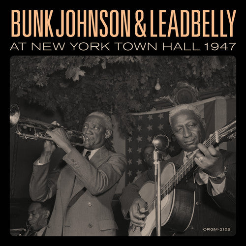 Bunk Johnson & Leadbelly At New York Town Hall, Bunk / Lead Belly Johnson, LP