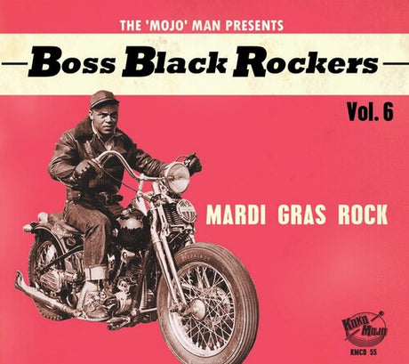 Boss Black Rockers Vol 6: Mardi Gras Rock / Var, Boss Black Rockers Vol 6: Mardi Gras Rock / Var, CD