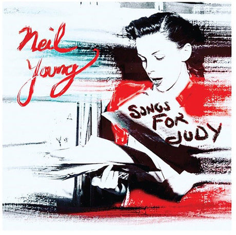 Songs For Judy, Neil Young, CD