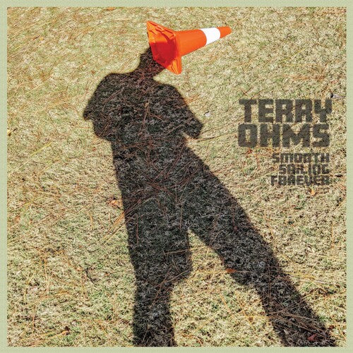 Smooth Sailing Forever -- Terry Ohms, CD