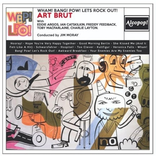 Wham Bang Pow Let's Rock Out -- Art Brut, CD