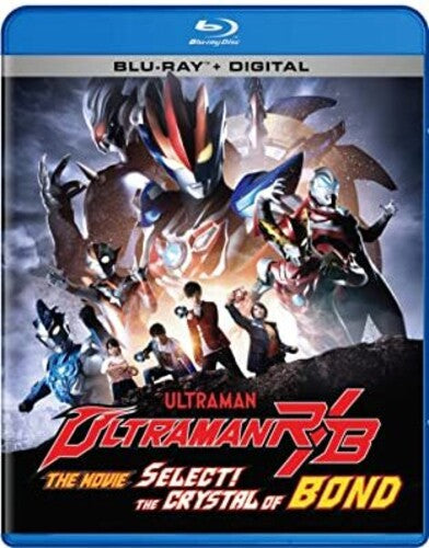 Ultraman R/B Movie: The Crystal Of Bond