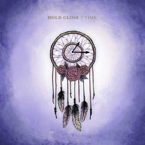 TIME -- Hold Close, LP