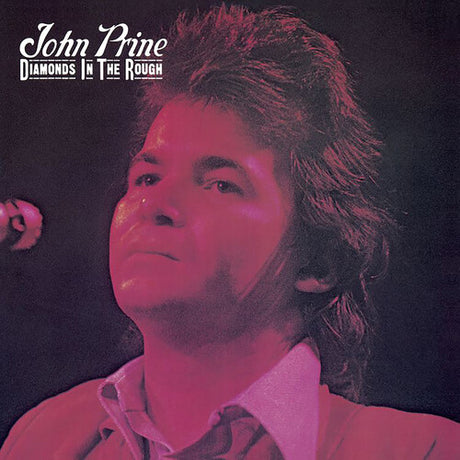 Diamonds In The Rough, John Prine, LP