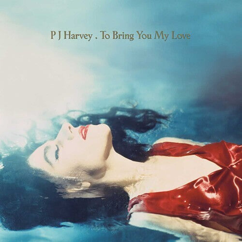 To Bring You My Love, Pj Harvey, LP