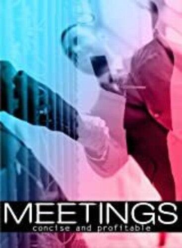 Meetings Concise And Profitable -- DVD