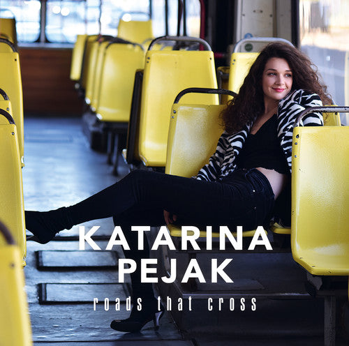 Roads That Cross -- Katarina Pejak, CD