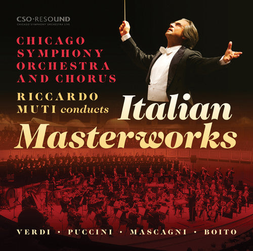 Riccardo Muti Conducts Italian Masterworks