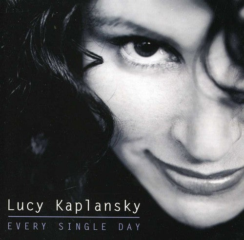 Every Single Day -- Lucy Kaplansky, CD