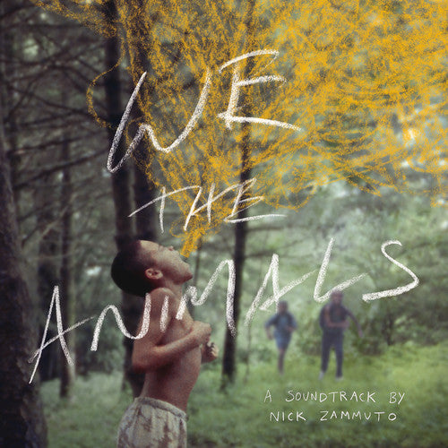 We The Animals - O.S.T. -- Nick Zammuto, CD