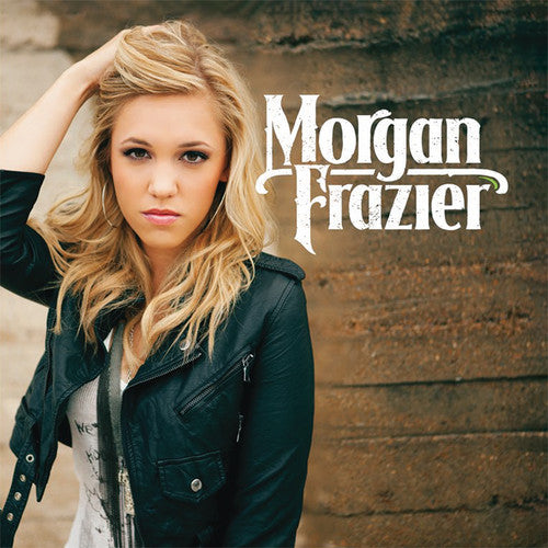 Morgan Frazier -- CD