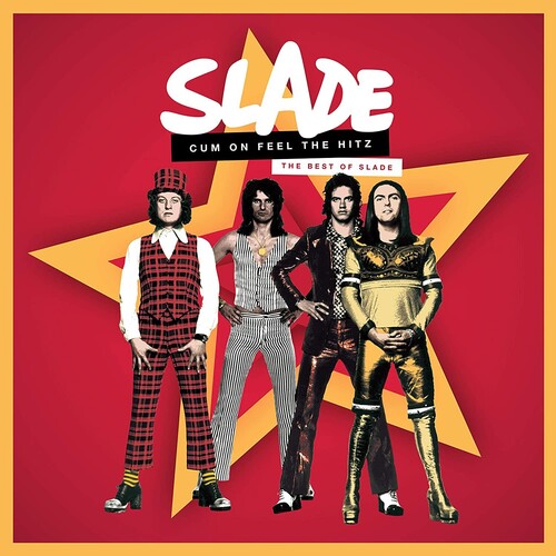 Cum On Feel The Hitz: The Best Of Slade, Slade, CD