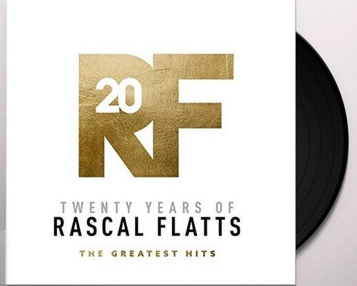 Twenty Years Of Rascal Flatts - Greatest Hits