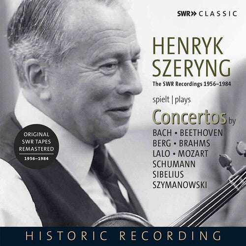 Henryk Szeryng Plays Concertos / Various