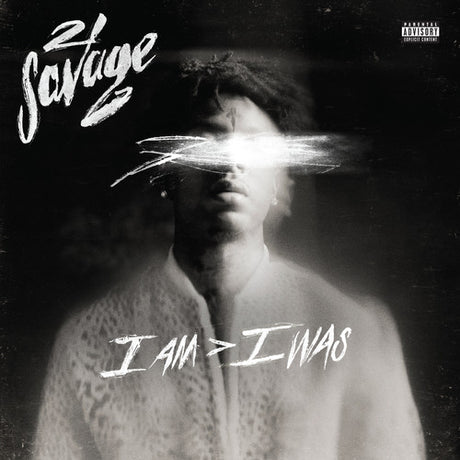 I Am I Was, 21 Savage, LP